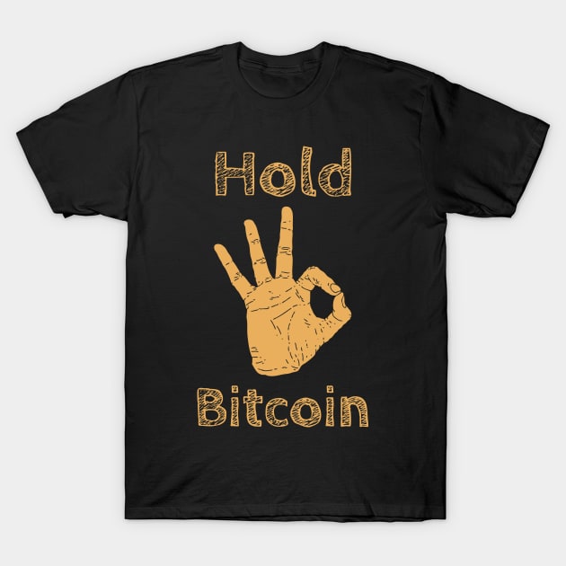 Hold Bitcoin T-Shirt by BERMA Art